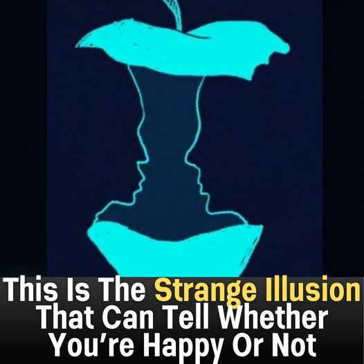 This Is The Strange Illusion That Can Tell Whether You’re Happy Or Not