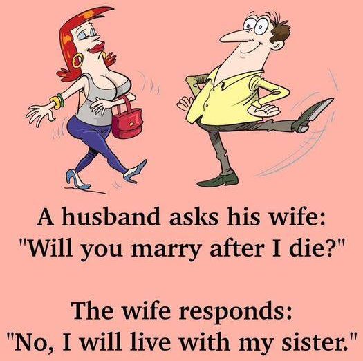 A Husband Asks His Wife