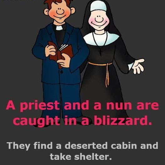 Priest and a nun are caught in a blizzard