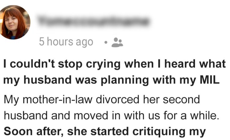 I Couldn’t Stop Crying After Discovering My Husband’s Plan With My MIL and Threw Them Out of Our House