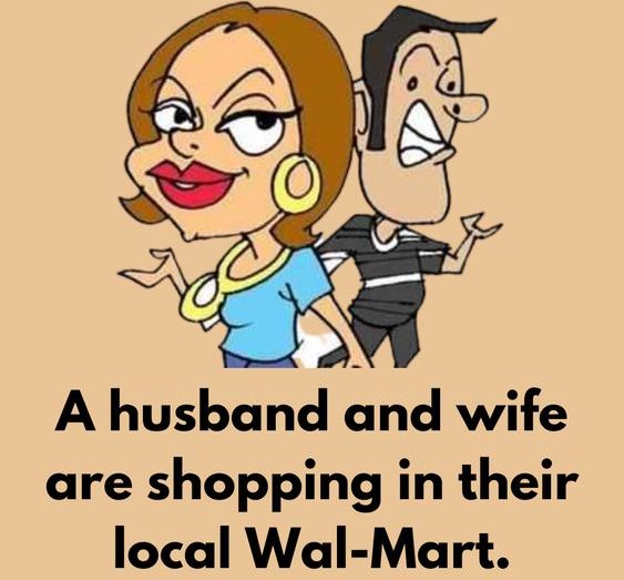 A husband and wife are shopping in their local Wal-Mart