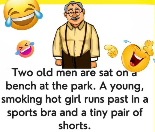 Old Men Sitting On A Bench…We’ve chuckled with tears   with this joke… YOU CAN READ ENTIRE JOKE IN THE FIRST COMMENT