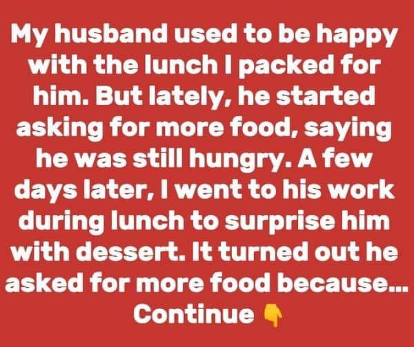 My Husband Ruined Our Lives by Asking for a Bigger Lunch