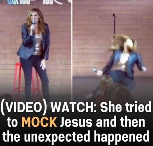 She tried to make fun of Jesus, but what happened next will shock you.