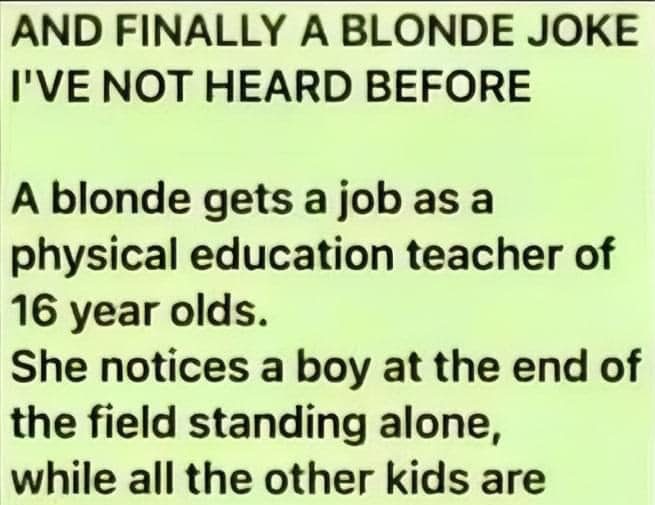 Hilarious Blonde Joke I’ve Not Heard Before