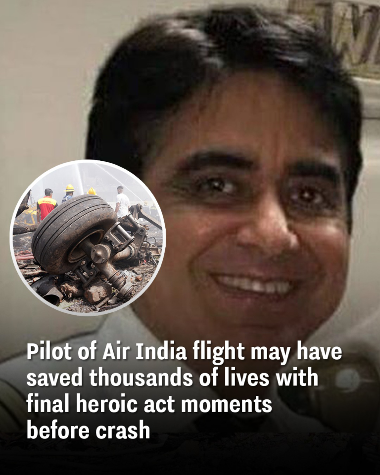 Pilot of Air India flight may have saved thousands of lives with final heroic act moments before crash