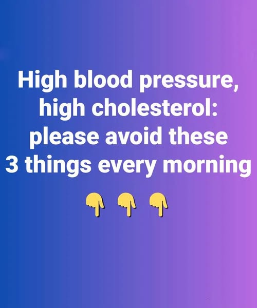 High blood pressure, high cholesterol