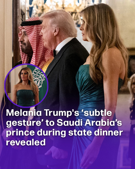 Melania Trump’s ‘subtle gesture’ to Saudi Arabia’s prince during state dinner revealed