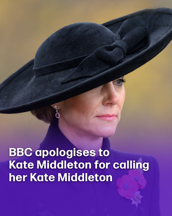 BBC apologises to Kate Middleton following backlash over what they called her