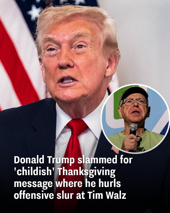 Donald Trump slammed for ‘childish’ Thanksgiving message where he hurls offensive slur at Tim Walz