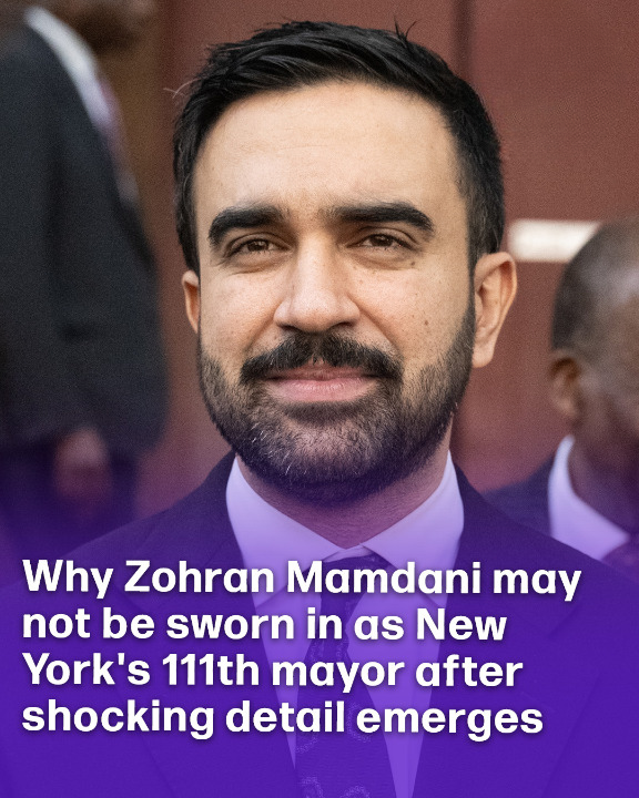 Why Zohran Mamdani may not be sworn in as New York’s 111th mayor after shocking detail emerges