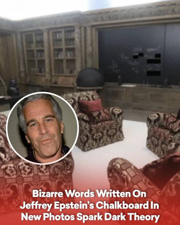 Bizarre Words Written On Jeffrey Epstein’s Chalkboard In New Photos Spark Dark Theory