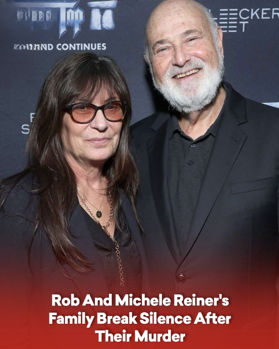 Rob And Michele Reiner’s Family Break Silence After Their Murder