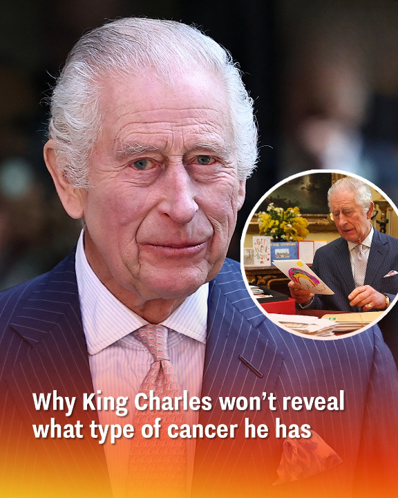 Why King Charles won’t reveal what type of cancer he has